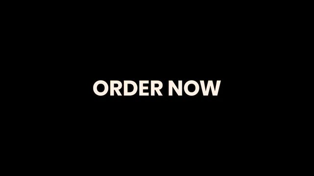 Order Now Burn Text Reveal Animation 4K for Ecommerce Purchases Food Delivery Product Offers and Retail Advertising