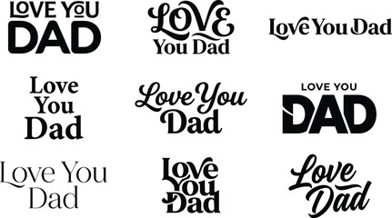 Obraz premium Black and white love you dad lettering text collection on transparent background concept