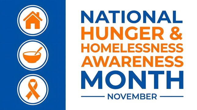 National hunger and homelessness awareness month november promotional graphic featuring relevant icons and informative text to raise public understanding