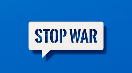 Fototapeta premium A compelling visual message advocating for peace displaying the words stop war on a bright blue background promoting unity