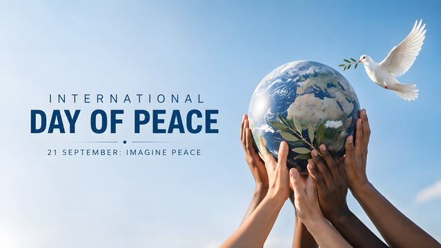 September 21 International Day of Peace with Dove, Earth, Olive Branch and Global Unity