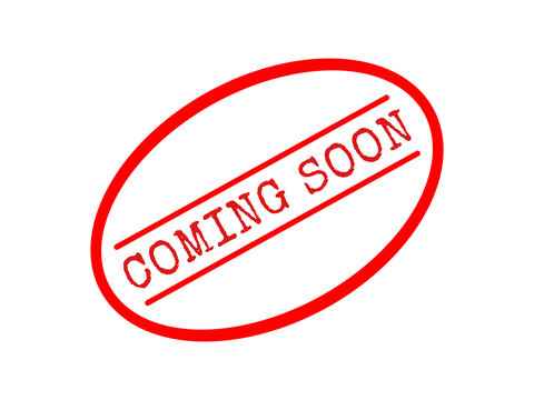 Red oval rubber stamp with the text coming soon in a simple business font style isolated on transparent background