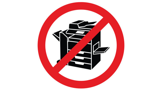 Black office printer silhouette inside bold red prohibition circle warning sign for restricted equipment area access