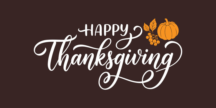 Happy Thanksgiving Calligraphy Lettering With Pumpkin And Autumn Leaves, Elegant Festive Holiday Greeting Typography Design On Dark Background