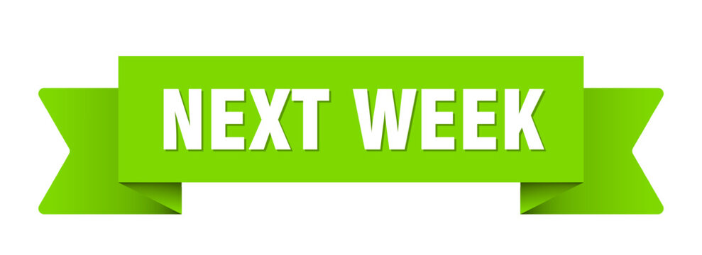 next week ribbon isolated on transparent background. next week ribbon