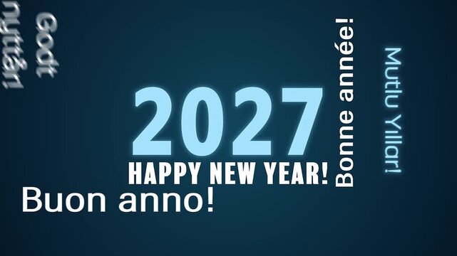 Video animation of a word cloud in different languages with the message happy new year in white and blue over dark background - represents the new year 2027.