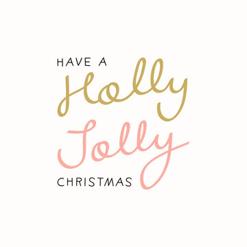 Holly jolly Christmas holiday greeting typography style