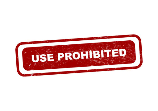 Red prohibited use warning stamp with distressed edges isolated on transparent background