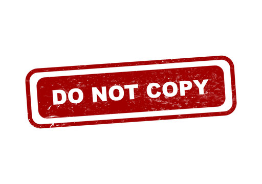 Red rectangular warning stamp saying do not copy isolated on transparent background
