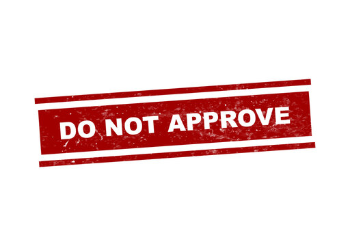 Red rectangular stamp with do not approve warning isolated on transparent background