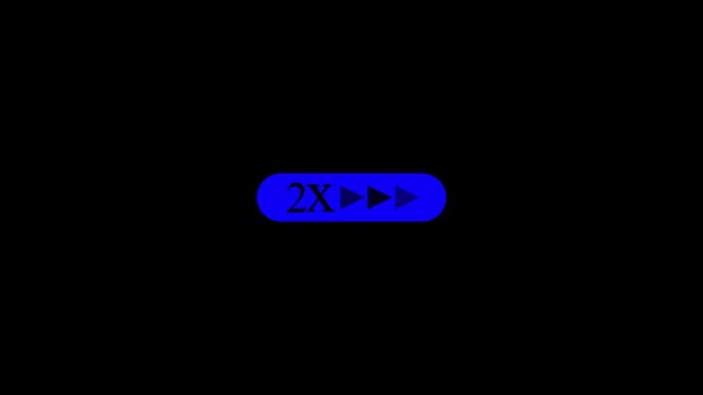 Blue 2x speed button icon on black background