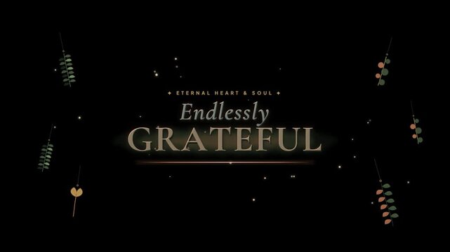 Eternal heart and soul concept with grateful wording