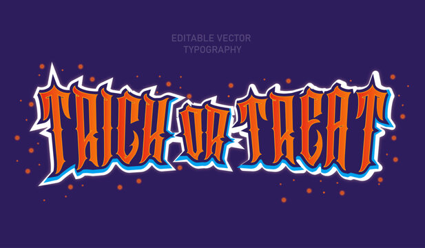 Trick or treat halloween spooky text effect vector typography Editable vector.