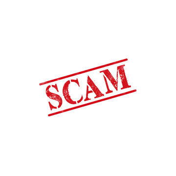 Red rubber stamp text saying scam with a grunge texture effect for warning labels and internet security icons
