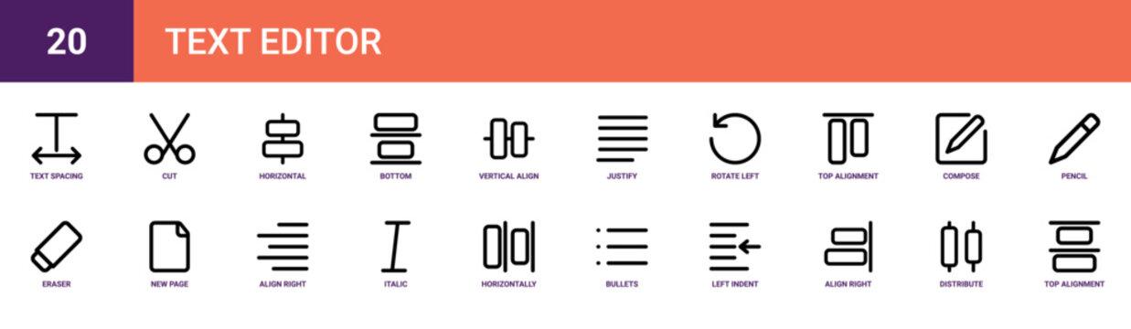 Set of 20 outline web Text Editor icons such as top alignment, distribute objects, align right, left indent, bullets, horizontally, italic vector icons for report, presentation, diagram, web design,