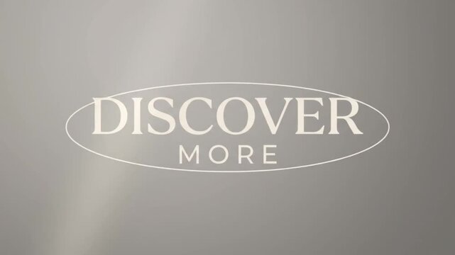 Discover More text animation on gray background, elegant call to action motion graphic, minimalist corporate video intro
