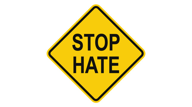 Yellow diamond shape vector sign featuring bold black text conveying a message to stop hate speech