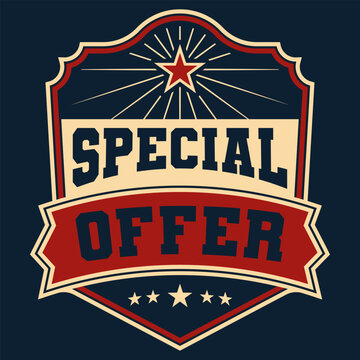 A vintage style special offer badge emblem for retail marketing.