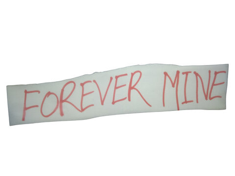 Handwritten note with the words forever mine written in red marker on paper isolated on transparent background