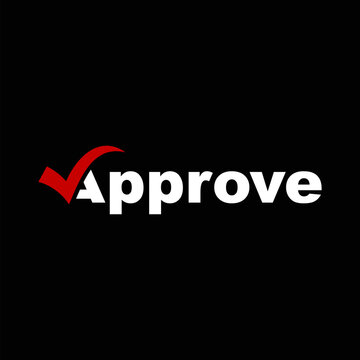 Creative text approve logo design, word mark approve logo symbol, typography text approve logo graphic vector