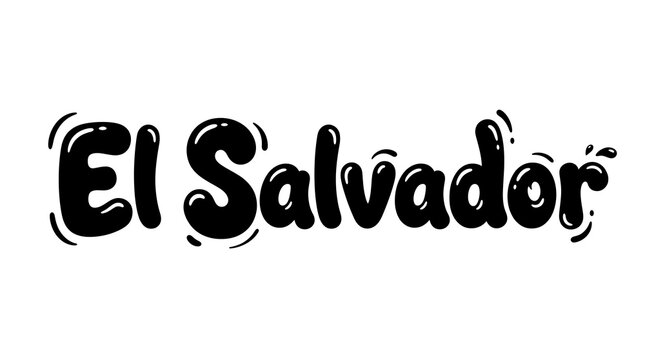 Black hand drawn bubble lettering of El Salvador text isolated on white background with glossy highlights
