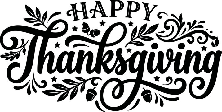 Black Happy Thanksgiving typography, calligraphy text design, autumn holiday greeting graphic, seasonal festival banner.