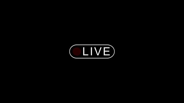 Red Live Stream Button with black background, Live streaming icon animation. red button live streaming broadcast suitable for TV Shows, and social Live 4k motion video with alpha.