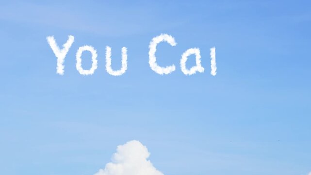animated video of You Can Do It, soft white cloud text, on bright blue sky and green screen, 4K animation