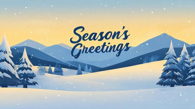 Winter landscape with mountains and text for season's greetings