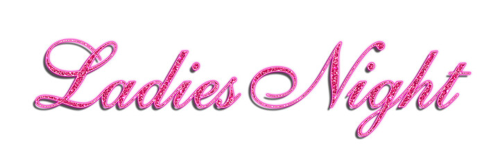 Pink glitter ladies night typography text effect on transparent background © Ndoewer