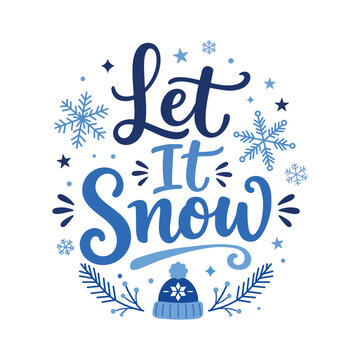 Let It Snow Winter Hand Lettering with Snowflakes