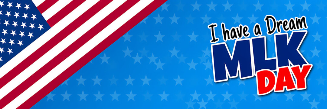Banner for martin luther king jr. day featuring the american flag in the corner and the text ia dream mlk day on blue background
