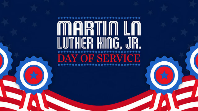 Martin luther king jr day of service with red, white, and blue rosettes, stars, and patriotic flag stripes on a dark blue background