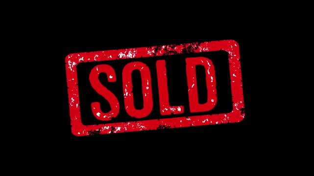 Red sold rubber stamp animation on black background, grunge texture business, sign for real, estate and e-commerce