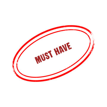 Red Must Have oval rubber stamp isolated on white background