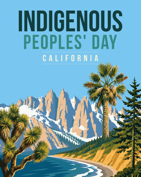 Indigenous Peoples&rsquo; Day California Landscape with Mountains, Coast and Native Plants