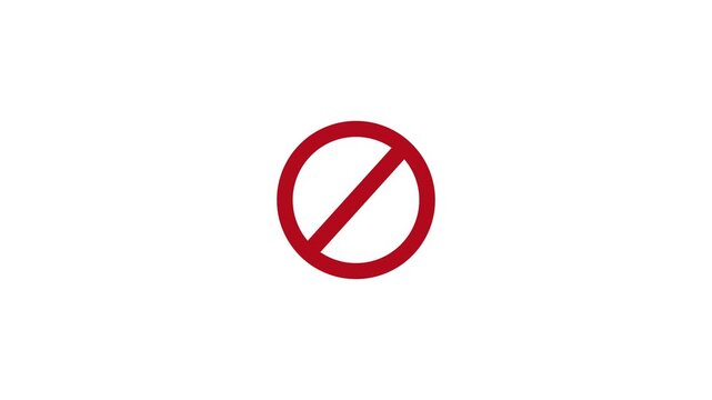 Warning, stop or no entry forbidden red circle Animation of delete, denied, ban or block icon in transparent background 4k motion animation with alpha channel.