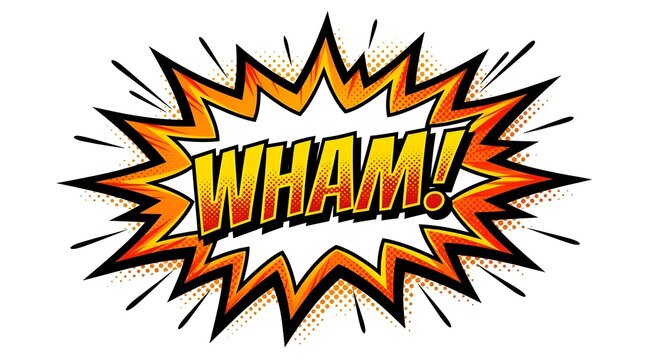 Comic speech bubble with the word wham written in bold yellow letters inside an orange explosive starburst shape.