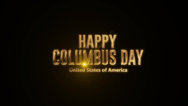 Happy Columbus Day United States of America 3D Gold Typography Animation with Lens Flare