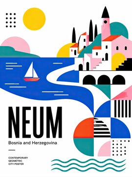 Modern geometric poster featuring Neum, Bosnia and Herzegovina, with a stylized coastal city, sailboat, water, sun, and bold typography.