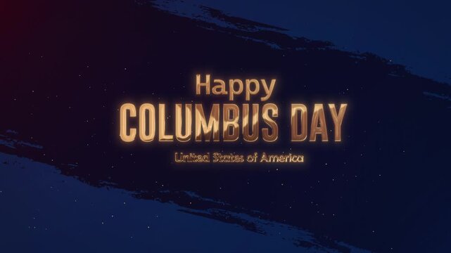 Happy Columbus Day USA Glowing Golden Text Animation on Blue Brushstroke Background