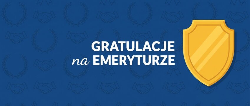 Retirement Congratulations Polish Banner Shield Background for corporate celebration event card vector template featuring Polish text Gratulacje na emeryturze with laurel handshake pattern on blue bac
