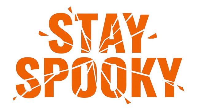 Stay spooky text with broken glass effect design
