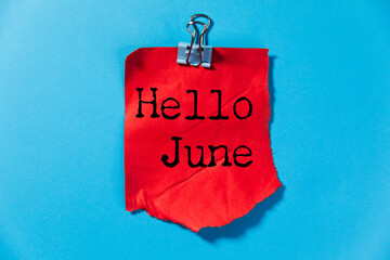 Hello June text on paper © ARAMYAN