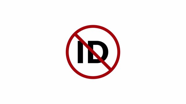 ID not allowed sign animation ,identification card not allowed warning sign animation on transparent background in 4K,ID restricted area warning animation ,no id text icon animation with Alpha Channel