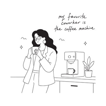 Happy office woman enjoying coffee beside a coffee machine, with a humorous quote about her favorite coworker.