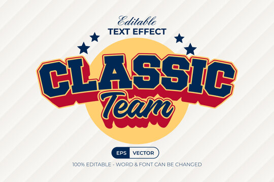 Editable Classic Varsity Text Effect Sport Team 3D Style.