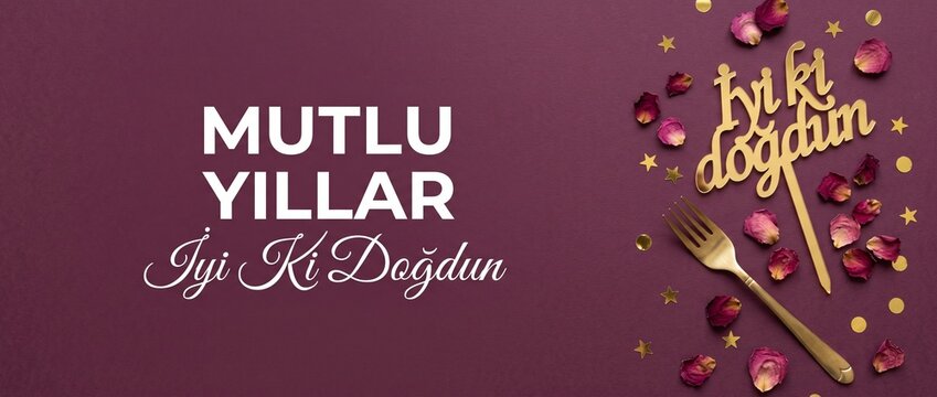 Turkish birthday celebration banner background featuring gold iyi ki dogdun topper, fork, rose petals, and confetti. Elegant burgundy backdrop for festive greetings and event layout design.