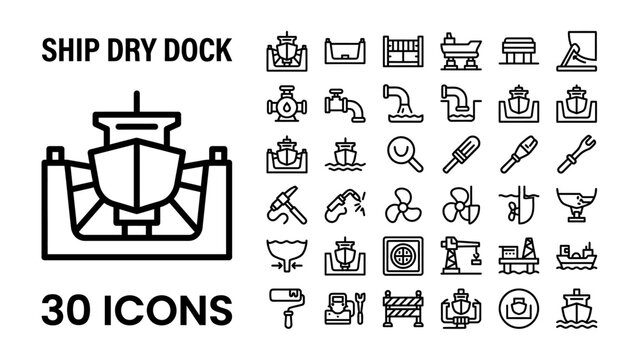 Ship Dry Dock Icons: A comprehensive collection of 30 line icons representing various elements and equipment associated with ship dry docks and maritime repair.