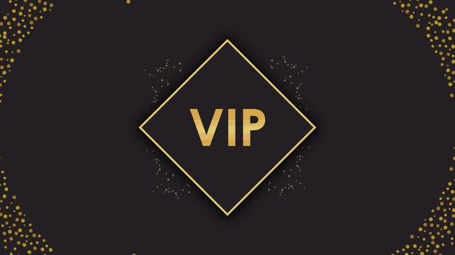Vip golden text animation on luxury black background with sparkling glitter and gold frame for exclusive event promotion.